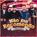 Não Me Recomendo (Ao Vivo)