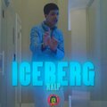 Ralp - Iceberg (Explicit)