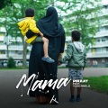 Mama (Explicit)