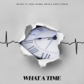 Boyie、DJ Ezzy、Aiman Nomad、Nigel Sparks - What A Time