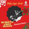 Ruby Ngoc Minh、Arthur Warrell、Ngọc Minh - We wish you a Merry Christmas (NgocMinhRemix)