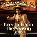 Breath From The Season 2018