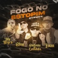 Fogo no Estopim (Explicit)