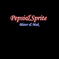 Blater、Mak - Pepsi and Sprite
