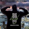 Big Kush On Deck, Vol. 2 (Explicit)