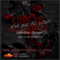 RoodlyKeyz、Bigsim、Jeffrey - Love me all night (feat. Jeffrey)