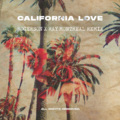 Rogerson、Ray Montreal、2Pac、Roger Troutman、Dr. Dre - California Love (Rogerson x Ray Montreal Remix)