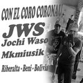 Mkmiusik、Jochi Waso - Con el coro coronau (feat. Jochi Waso)(Explicit)