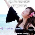 Dj Kapten Cantik - DJ Sia Sia Aku Berjuang