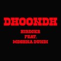 Hireckr、Meghna Dundi - Dhoondh