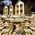Wally Sparks、Millyz - Working like the plug (feat. Millyz)(Explicit)