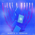 Daniel Best、Blaze U、Megan Ashworth、Tsebster - Right & Wrong