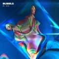 闫泽欢 - Bubble