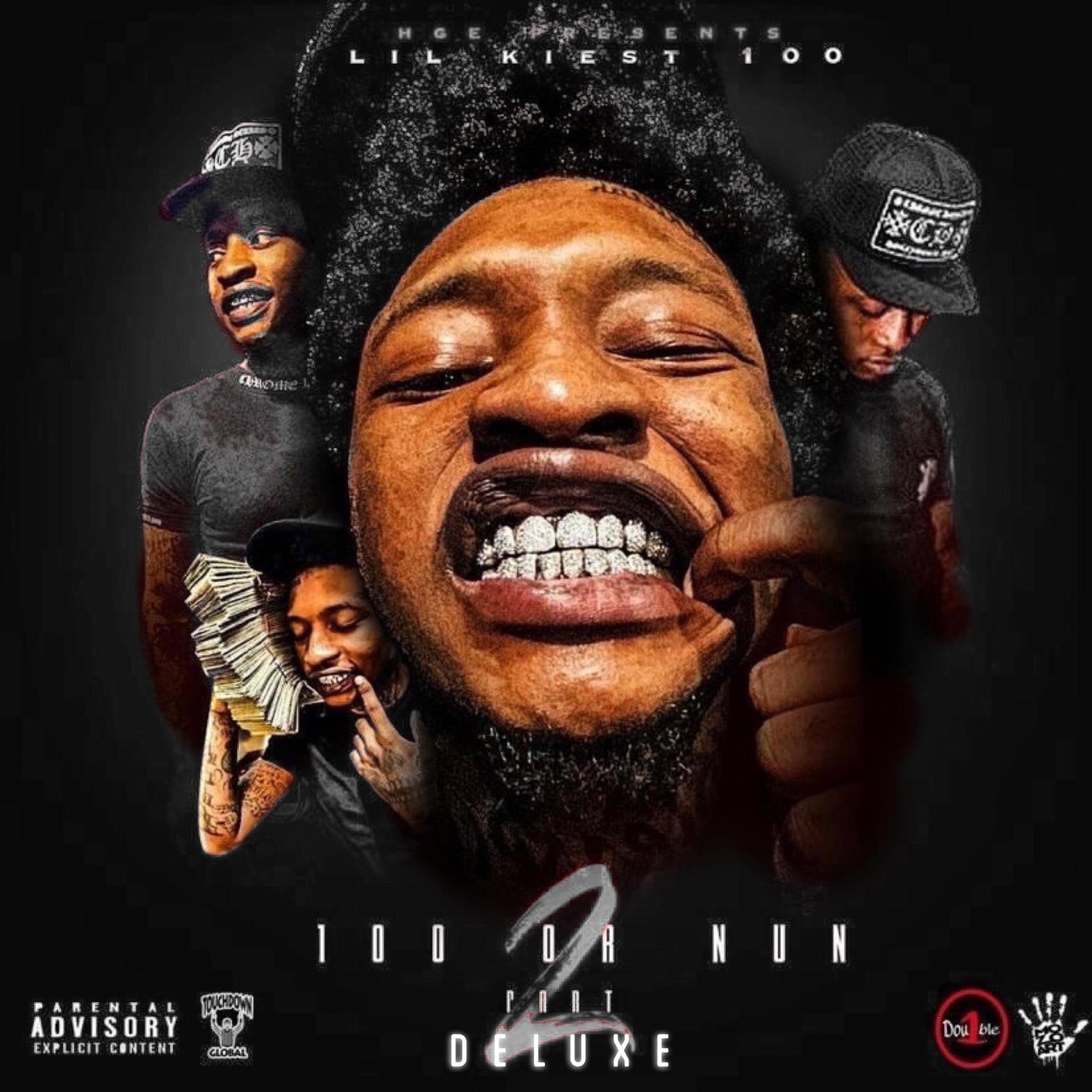 100 Or Nun, Pt. 2 (Deluxe) [Explicit]