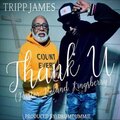 Tripp James - Thank u (Pastor Roland Kingsberry)