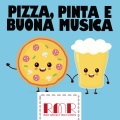 Pizza, Pinta E Buona Musica