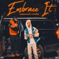 Embrace It (feat. Lil Poppa)(Explicit)