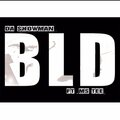 Da Showman、Ms Tee - B.L.D (Explicit)