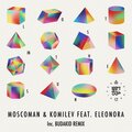 Moscoman、Komilev、Eleonora - Lost In The Sun (feat. Eleonora)(Budakid Remix)