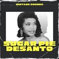 sugar pie desanto - I Still Care