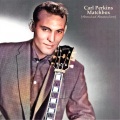 Carl Perkins - Matchbox