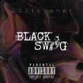 Black Swag、北海Dy、Diablo808、heyoungboy - BlackSwag 2021cypher