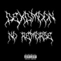 dexdmoon - No Remorse