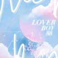 Lover Boy 88(创4)