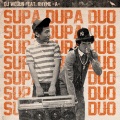 SupaDupa Duo (feat. RHYME-A-)