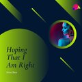 Wee Bee - Hoping That I Am Right