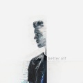Barren Gates、Omri - Better Off