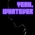 米谷竜太 - Yeah, Whatever