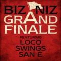 Grand Finale (Feat. Loco Swings & San E)(Explicit)