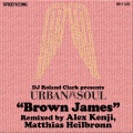 dj roland clark、urban soul - Brown James (Alex Kenji Main Mix)