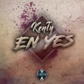 kenty、DJ Yaya - En Yes
