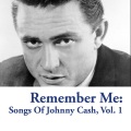Remember Me: Songs of Johnny Cash, Vol. 1