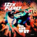 12th Planet - Who Are We?