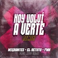 Hoy Volvi a Verte (Remix)