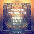 Ivan Gough、Walden、Jebu、Penelope Austin - Home (Stefan Dabruck Remix)