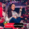 Follow The Santa Tonight