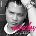 Lil' Eddie、T-Boz - Miracles (feat. T-Boz of TLC)(DJ KOMORI Remix)