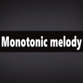 Monotonic melody