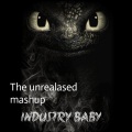 The Unrealased Mashup - Industry Baby