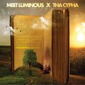Meet Luminous、Tha Cypha - Dreamer's Journal (feat. Tha Cypha)
