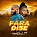 PABLOS、Nana Rae - Paradise (feat. Nana Rae)