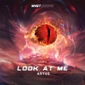 Aryue郑越 - Look At Me