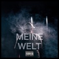 yasin - Meine Welt (Explicit)