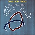 Vas Con Todo