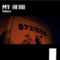 ReBorn - MY HERO