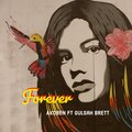 Akoben、Gulsah Brett、Kwesi Quartey - Forever (Radio Edit)